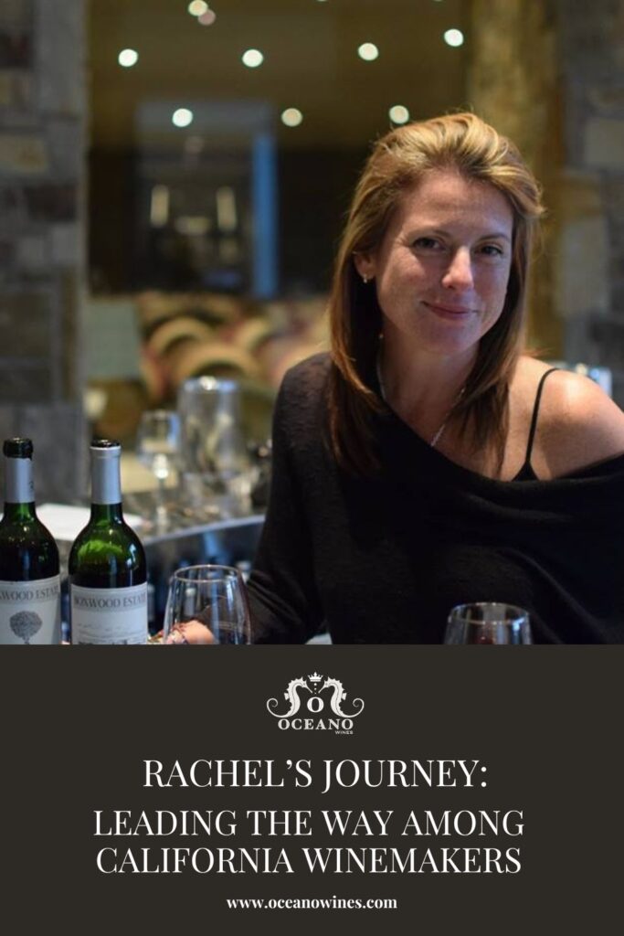 A pinnable graphic for the blog "Rachel's Journey: Leading the Way Among California Winemakers" by Oceano Wines.