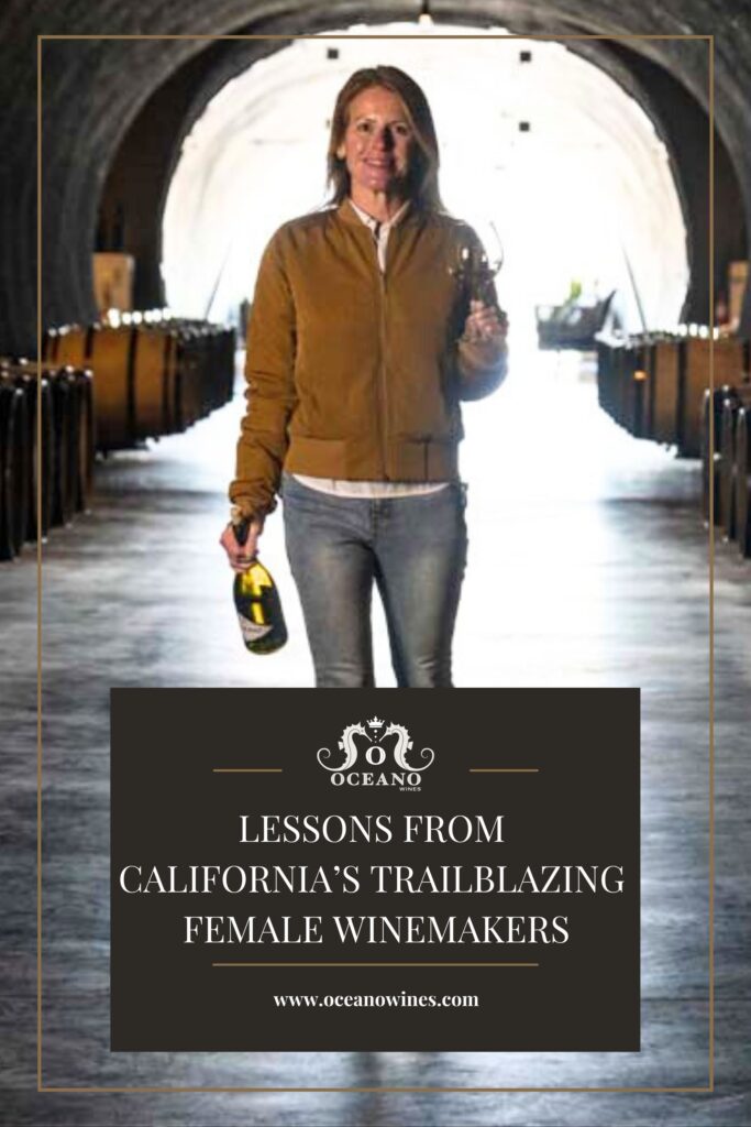 A pinnable graphic for the blog "Lessons from California's Trailblazing Female Winemakers" by Oceano Wines.